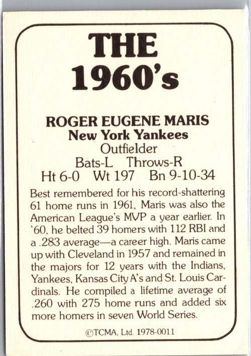 1978 TCMA The 1960's I #11b Roger Maris : Black text on back