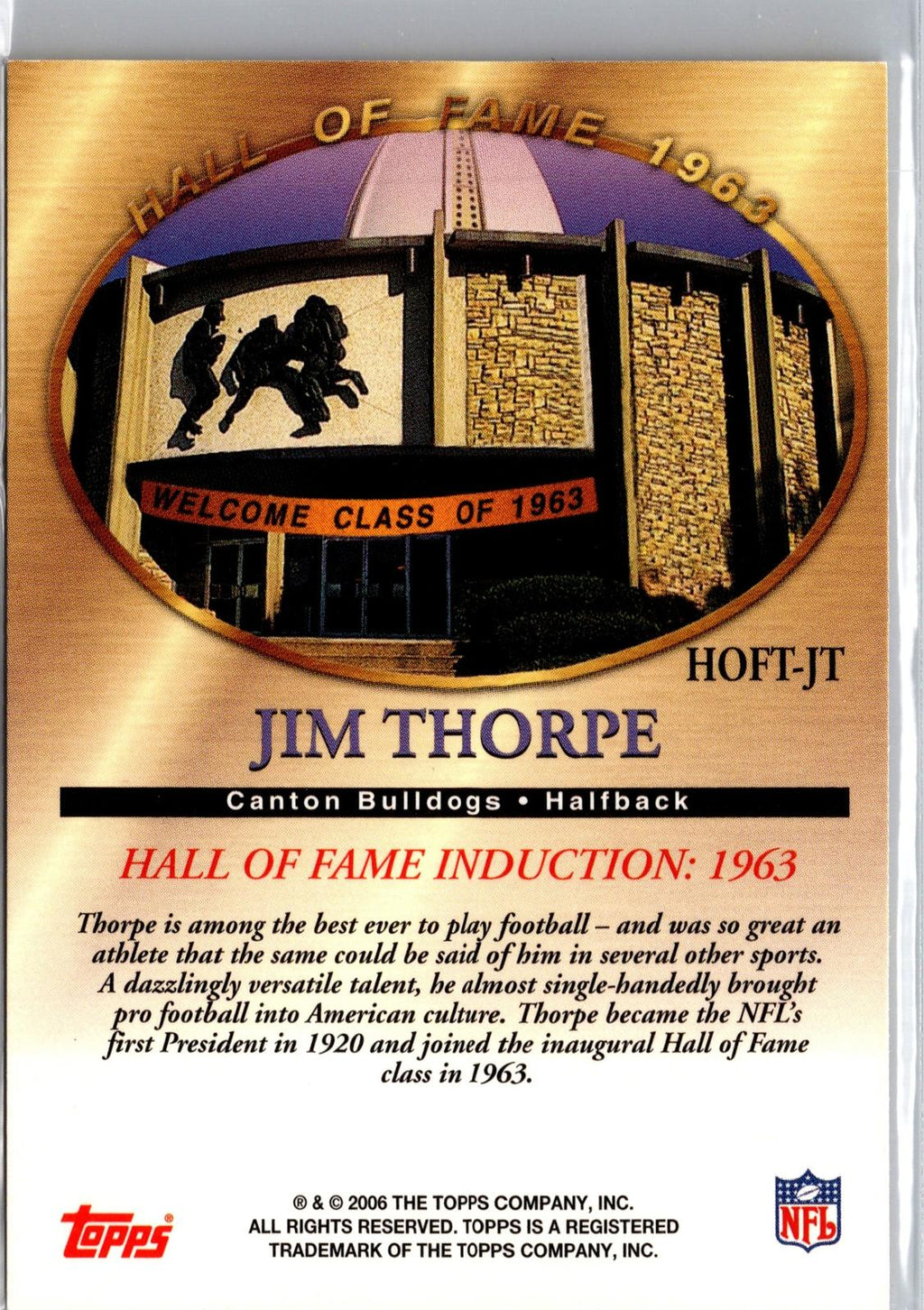 2006 Topps #HOFT-JT Jim Thorpe Hall of Fame Tribute